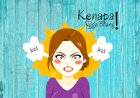 Makanya Bilang Ya …