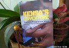Words Of Wisdom Buku Kensa’s Adventure. Sebuah Perjalanan Iman Melawan Kanker Limfoma Hodgkin