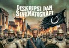DESKRIPSI DAN SINEMATOGRAFI