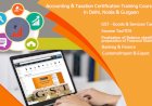 Difference Between GSTR-1, GSTR-2, and GSTR-3B,  Get Practical GST Course in Delhi, 110072, by SLA Consultants India, New Delhi