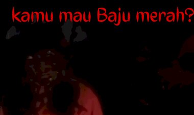 Kamu Mau Baju Merah?