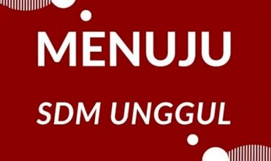 MEMBENTUK SDM UNGGUL DENGAN PENDIDIKAN KARAKTER