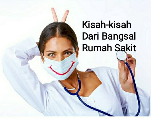 Kisah-Kisah Dari Bangsal Rumah Sakit