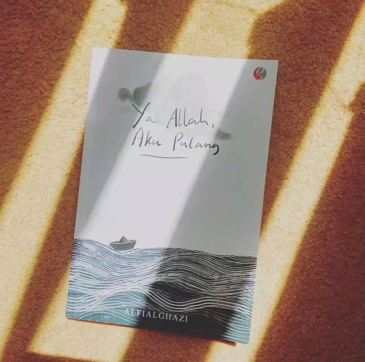 Review Buku Ya Allah, Aku Pulang