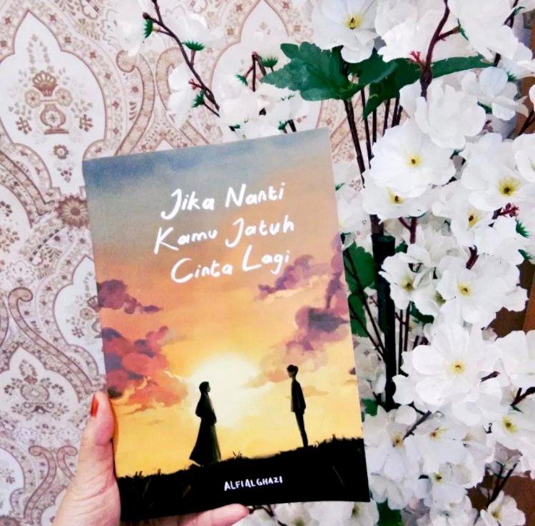 Review Buku Jika Nanti Kamu Jatuh Cinta Lagi