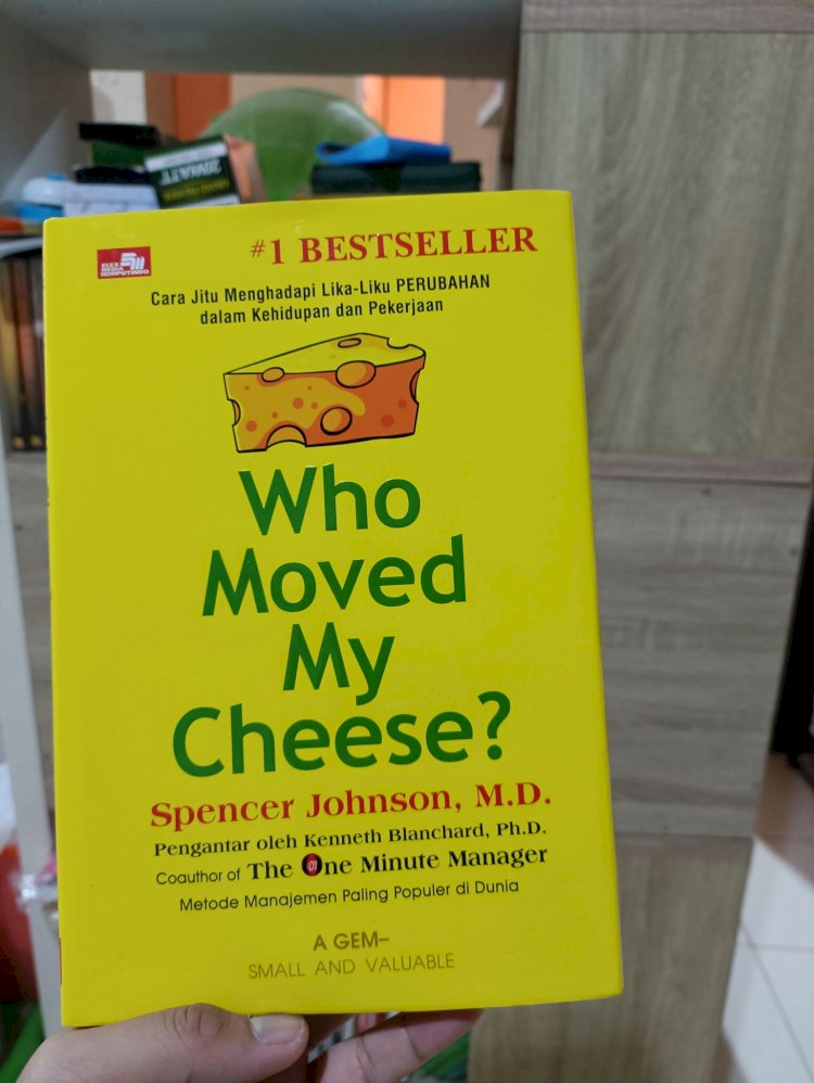 Ngoprek buku: Who Moved My Cheese?